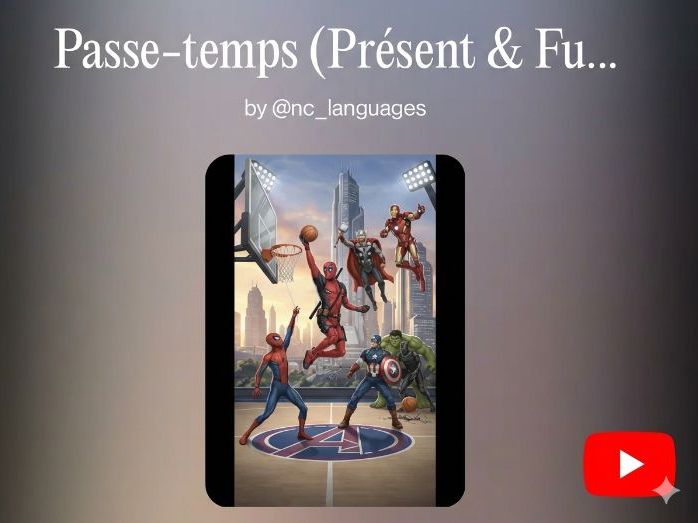 05. FRENCH SONG Year 8. Unit 5: Les passe-temps (Présent & Futur) (Lyrics, Worksheet and Answer key)