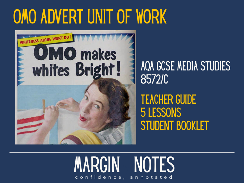 AQA GCSE Media Studies | OMO 1955 Advert CSP | 5 Lessons + Booklet (8572)
