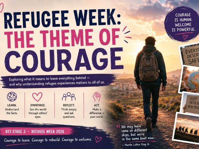 Refugee Week 2026: The Theme of Courage KS3 Resource