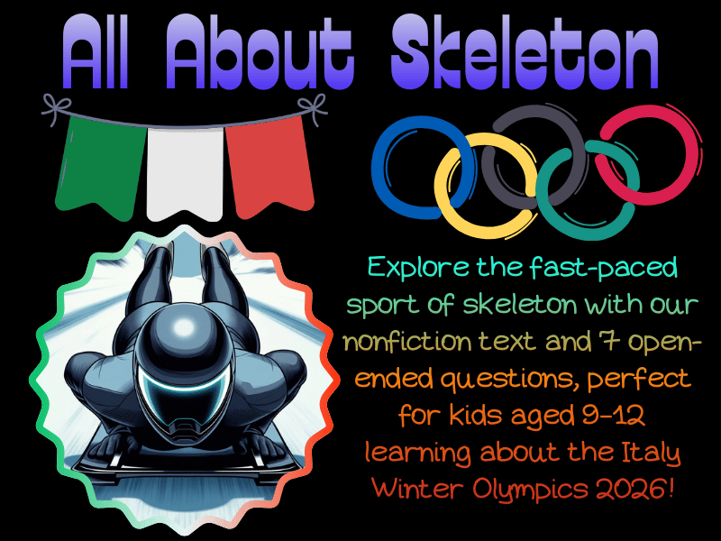 Fun Skeleton Nonfiction Text & Worksheets for Kids, Italy Winter Olympics 2026!