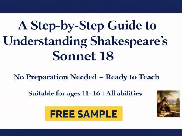 A Step-by-Step Guide to Understanding Shakespeare’s Sonnet 18  from First Principles