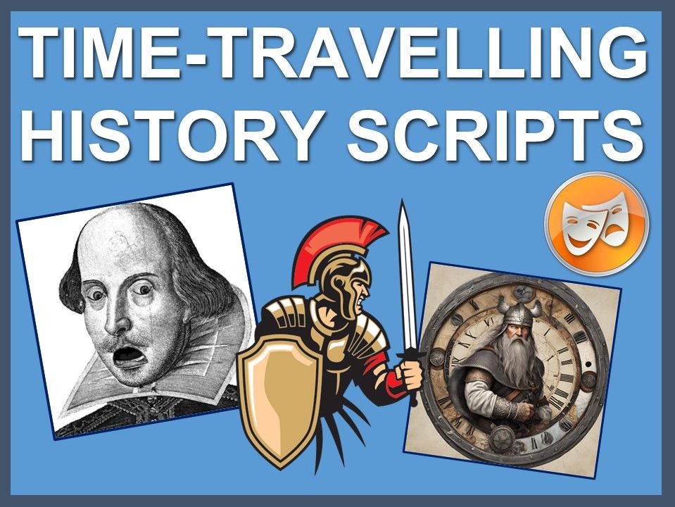Time Travelling scripts for young actors: Romans, Vikings & Shakespeare