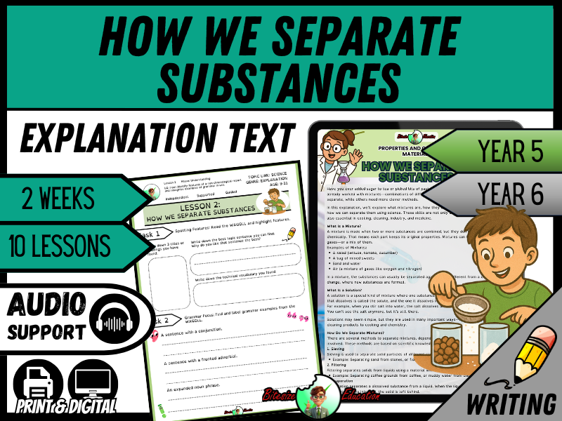 The Magic of Mixtures: How We Separate Substances | Explanation Writing Pack | Year 5/6