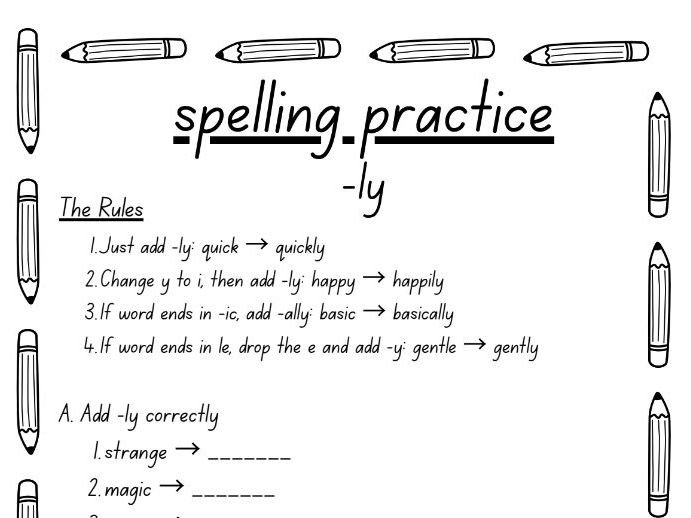 -ly spelling rule, year 3/4 spellings, spelling practice activities