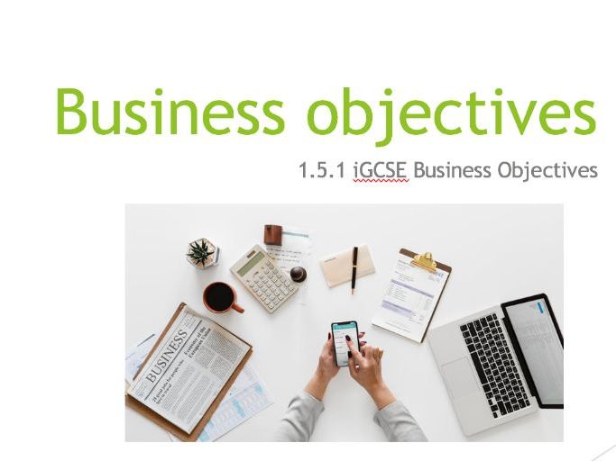 Business Objectives