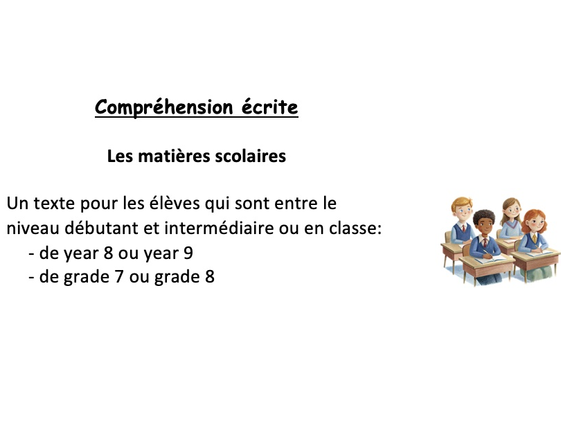 French-reading (year 8 or 9 - grade 7 or 8): les matières scolaires