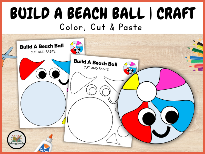 Beach Ball Craft Printable | Summer Cut and Paste Activity | Preschool Coloring Worksheet PDF