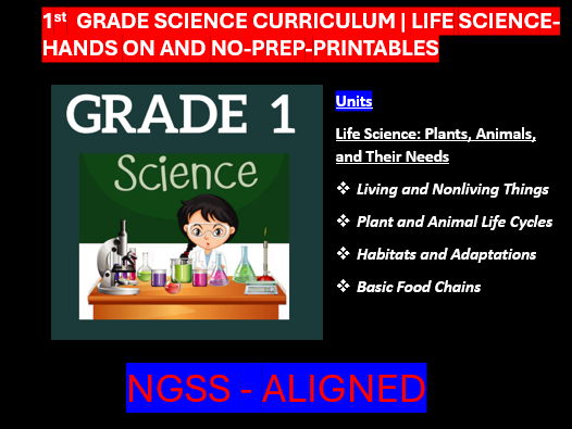 Grade 1 Science Curriculum Life Science | Hands-on and No-prep-NGSS