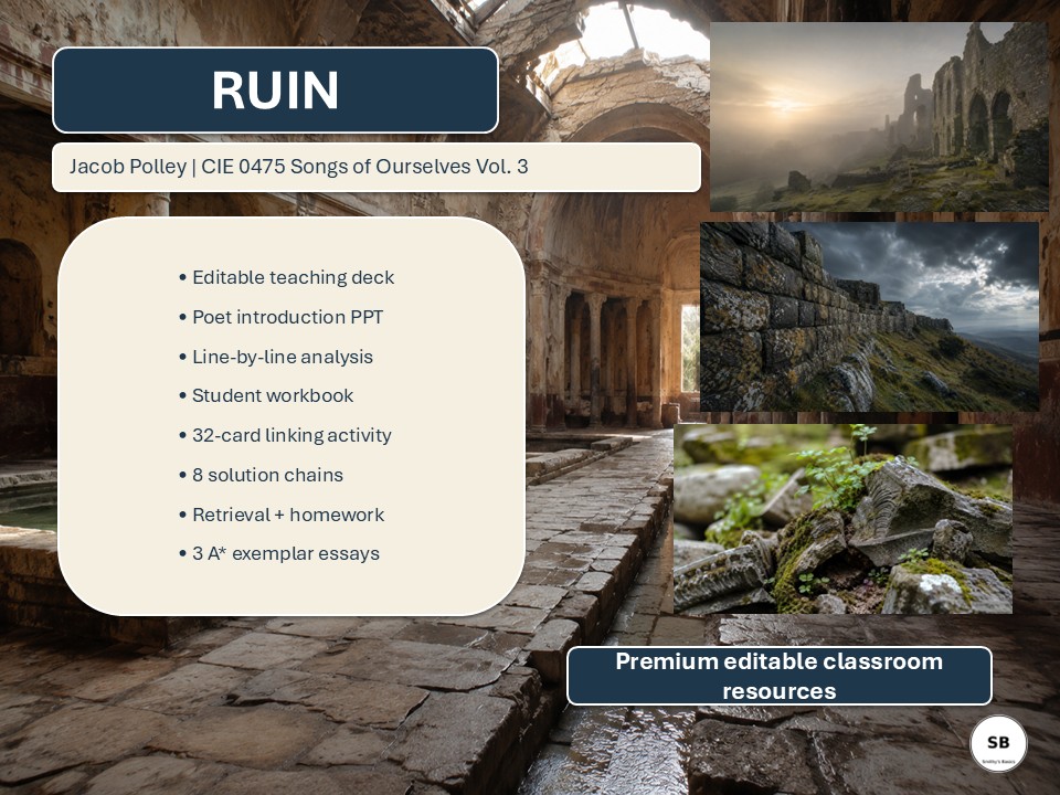 “Ruin” poem by Jacob Polley – Full Teaching & Learning Pack - Smithy’s Basics