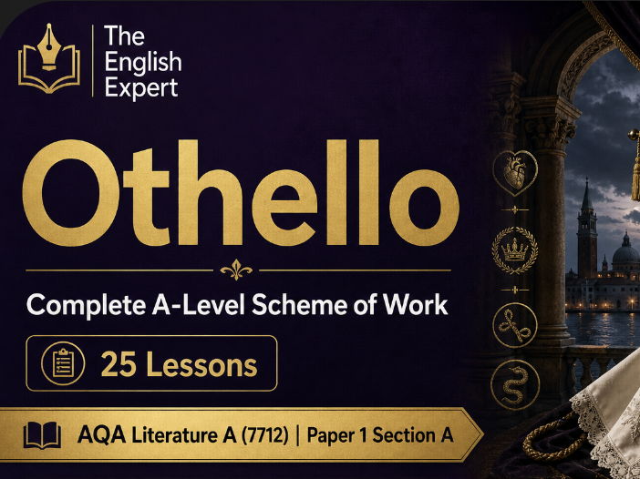 Othello: Complete A-Level Scheme of Work (25 Lessons) | AQA Literature A (7712) Paper 1 Section A