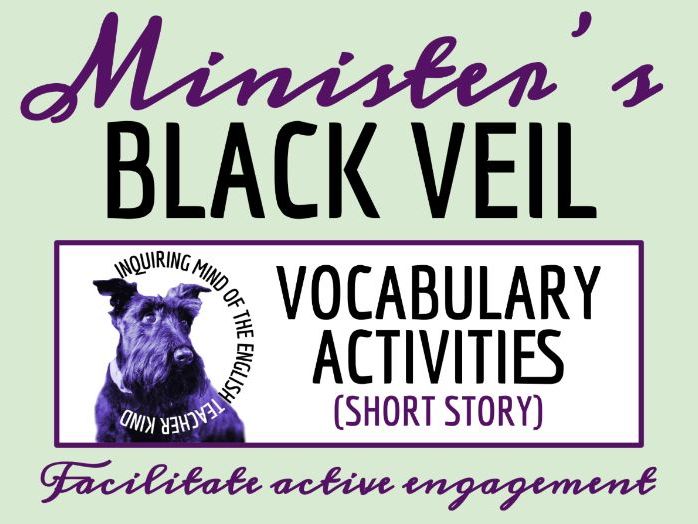 "The Minister's Black Veil" by Nathaniel Hawthorne Vocabulary Worksheets for High School