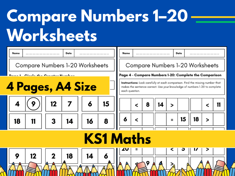 Compare Numbers 1–20 Worksheets | Greater Than, Less Than & Equal To | KS1 Maths