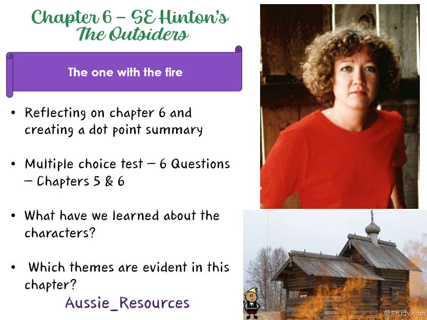 10 English – The Outsiders Novel Study – Chapter 6