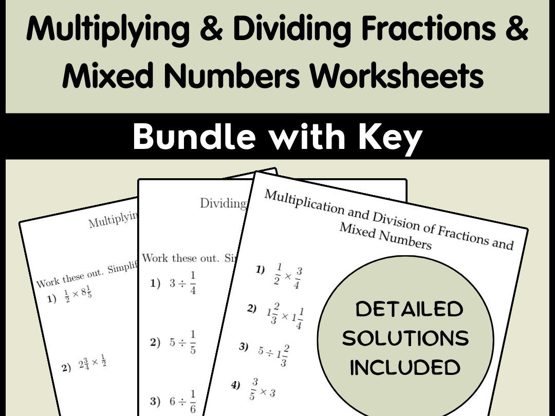 Multiplying & Dividing Fractions & Mixed Numbers Worksheets Bundle | with Key