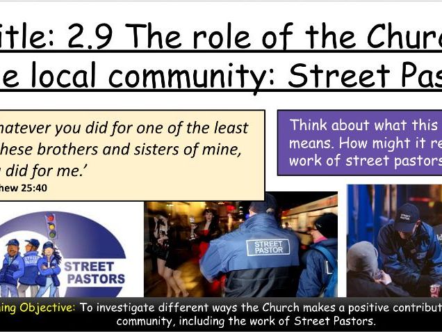 AQA GCSE Religious Studies Theme A Christianity: 2.9 The role of the Church: Street Pastors