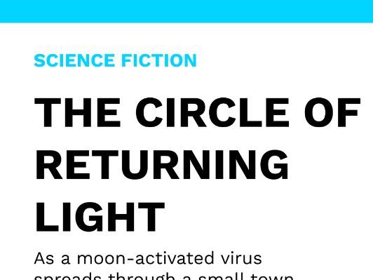 The Circle of Returning Light - Science Fiction