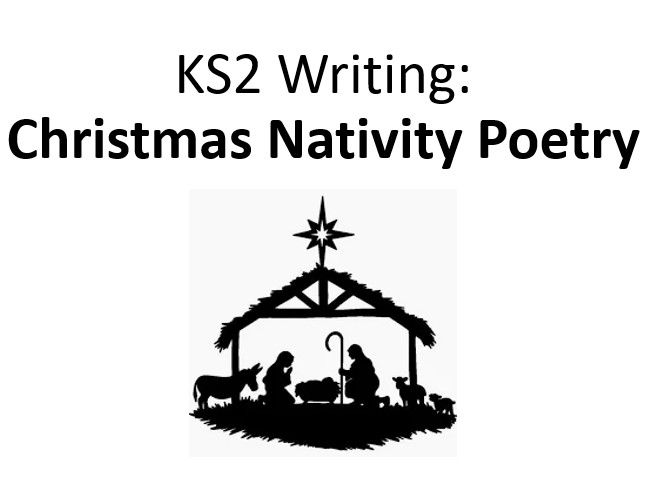 KS2 Writing Christmas Nativity Poetry