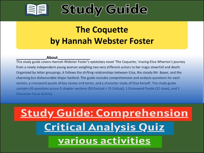 Study Guide for :The Coquette by Hannah Webster Foster, Comprehension 91����t