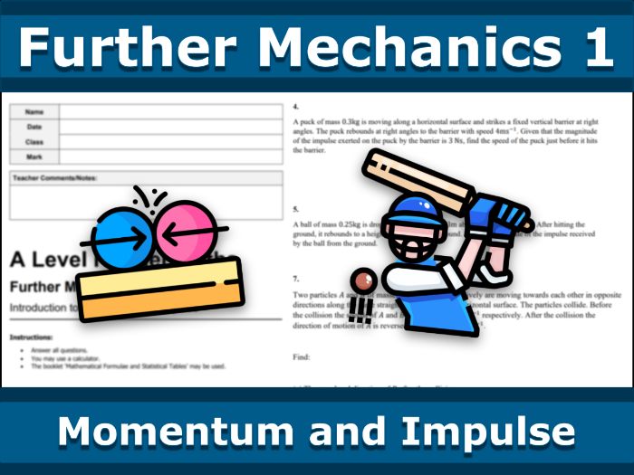 Edexcel Further Mechanics 1 - Intro to Momentum and Impulse