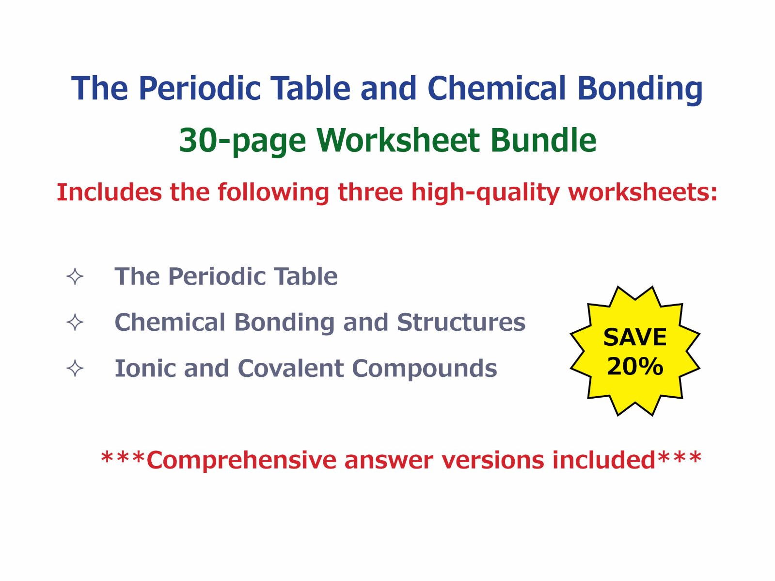 The Periodic Table and Chemical Bonding [Worksheet Bundle]