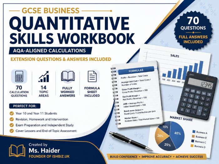 GCSE Business Quantitative Skills Workbook - 70 Calculations, Extension Questions & Answer