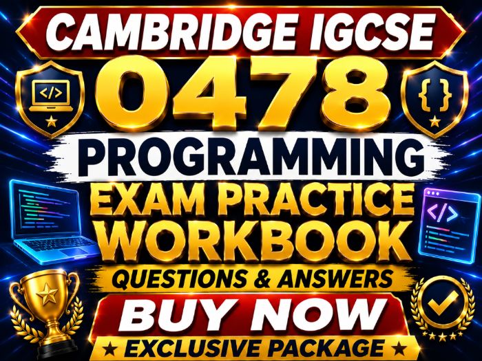 Cambridge IGCSE 0478 Programming Exam Practice Workbook | Questions & Answers