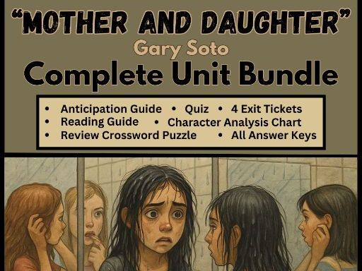 "Mother and Daughter" by Gary Soto Complete Unit