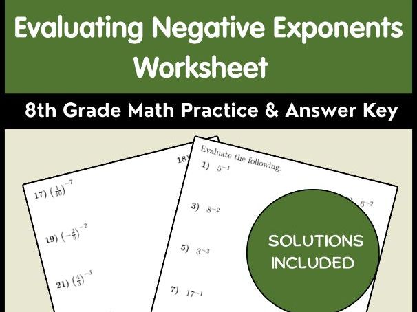 Evaluating Negative Exponents Worksheet | 8th Grade Math Practice & Answer Key