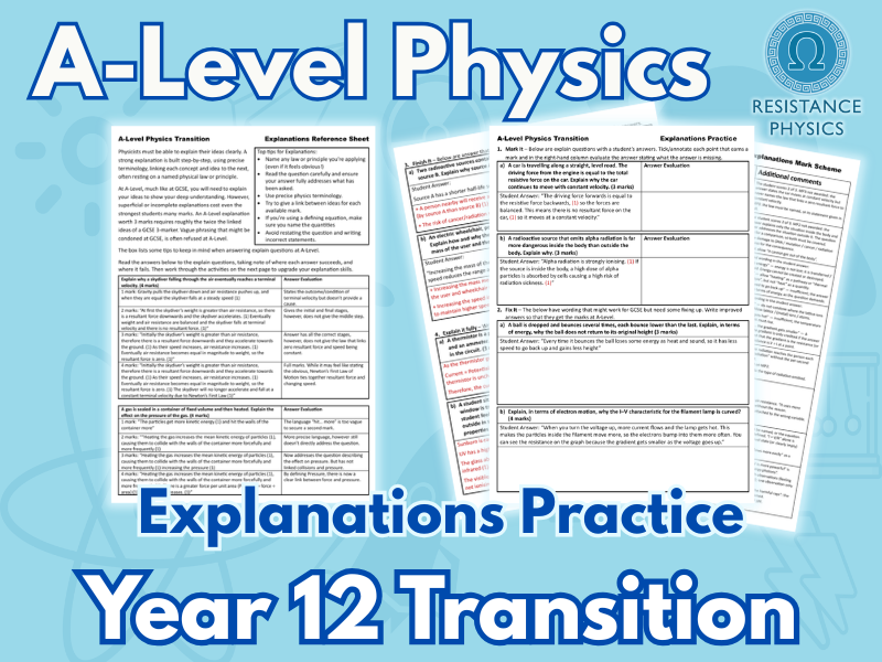A-Level Physics Transition - Explanations Practice for New Year 12 Students