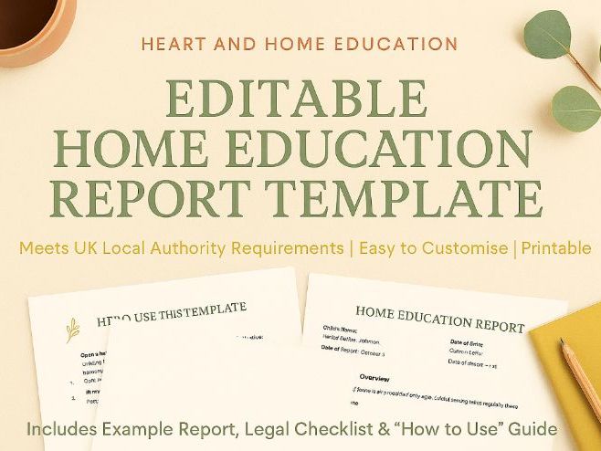 Home Education Report Template & Guide | UK Local Authority Compliant