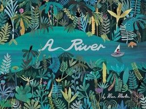 Talk for Writing UNIT - 'A River' by Marc Martin - journey story - Y1-2