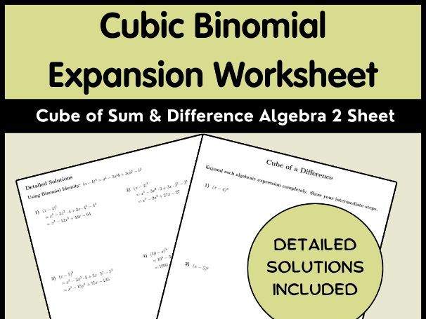 Cubic Binomial Expansion Worksheet | Cube of Sum & Difference Algebra 2 Sheet