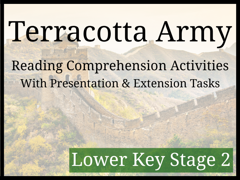 Terracotta Army Reading Comprehension Activities | Year 3 & Year 4 | LKS2