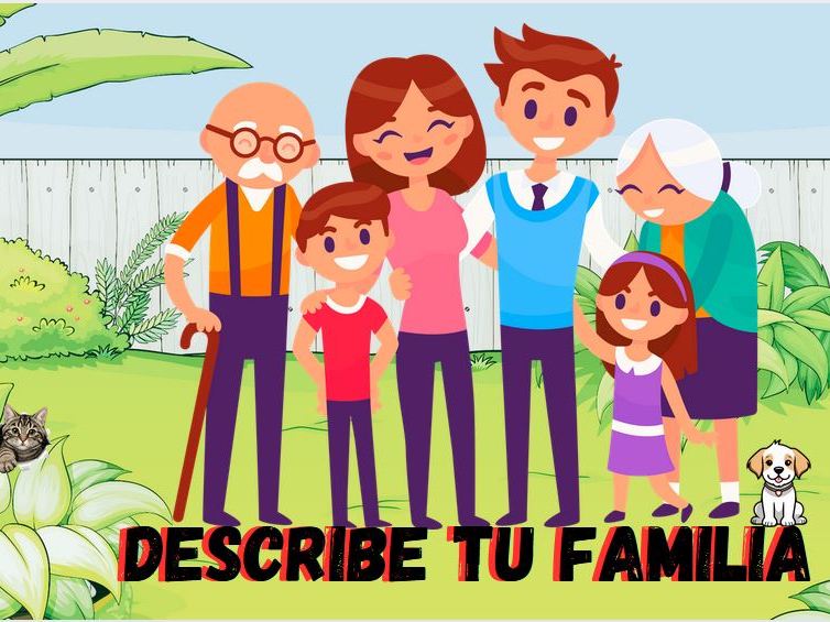 Describe tu familia