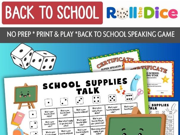 School Supplies Speaking | Back to School Roll & Speak | ESL Dice Conversation