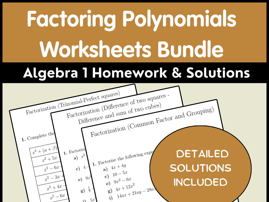 Factoring Polynomials Worksheets Bundle | Algebra 1 Homework & Solutions