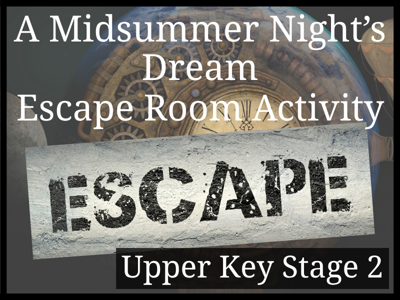 A Midsummer Nights Dream Escape Room Activity