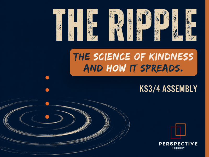 The Science of Kindness KS3/KS4 Assembly