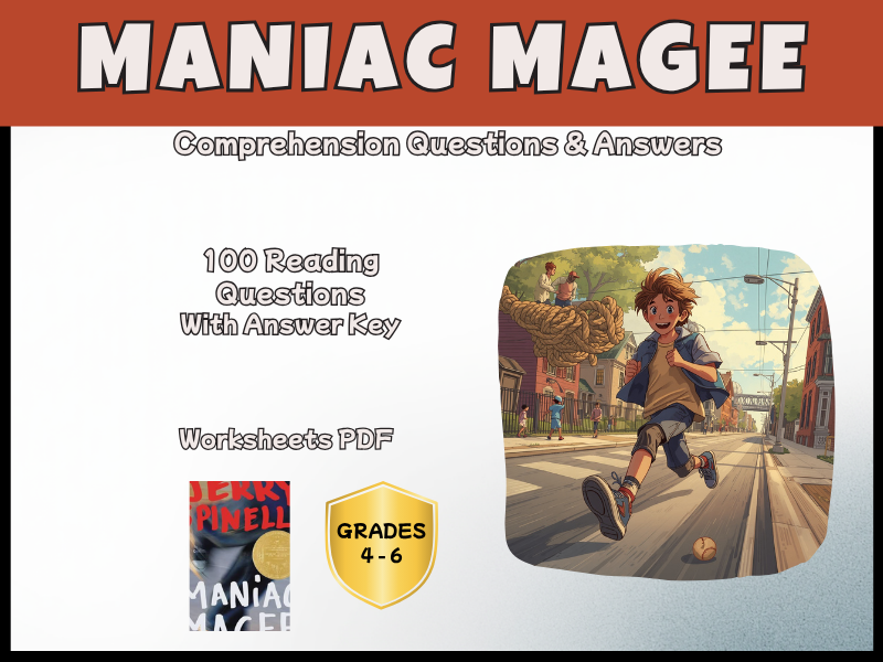 Maniac Magee Reading Comprehension Questions | KS2 Novel Study | Years 5-7 English PDF