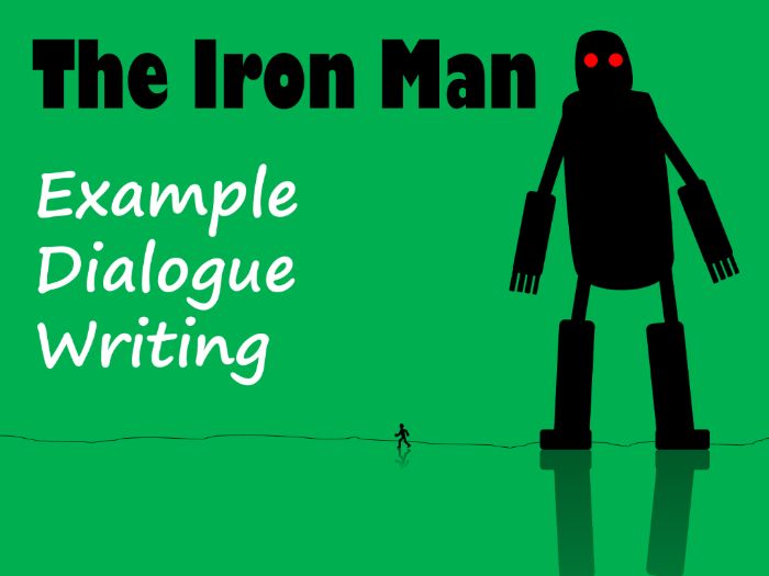 The Iron Man Dialogue Writing Example Text, Feature Identification & Answers