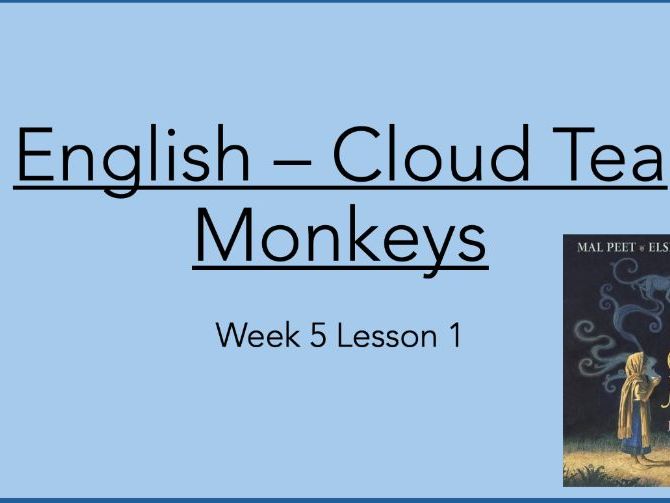 English Cloud Tea Monkeys W5 L1-3