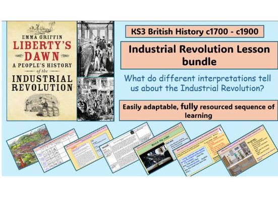 Industrial Revolution lesson bundle- Interpretation (Emma Griffin) focused
