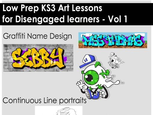 Low Prep KS3 Art Lessons for Disengaged learners - Vol 1