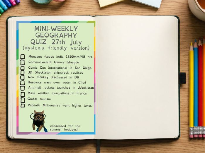 Mini Geography News Quiz 27 July 2026 - Dyslexia Friendly Version