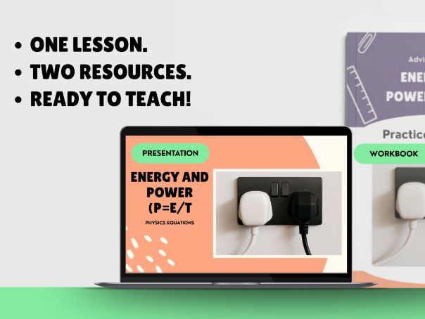 GCSE Physics: Energy and Power (P = E ÷ t) | Lesson Presentation + Calculations Workbook