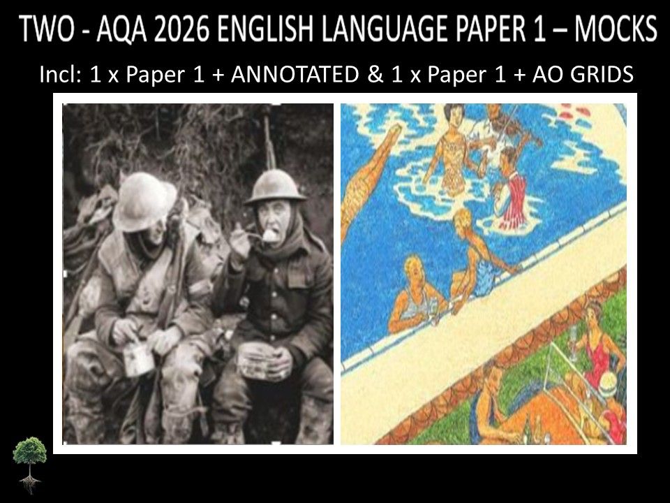 TWO - AQA PAPER 1 | 2026 FULL MOCKS | + ANNOTATED + AO GRIDS