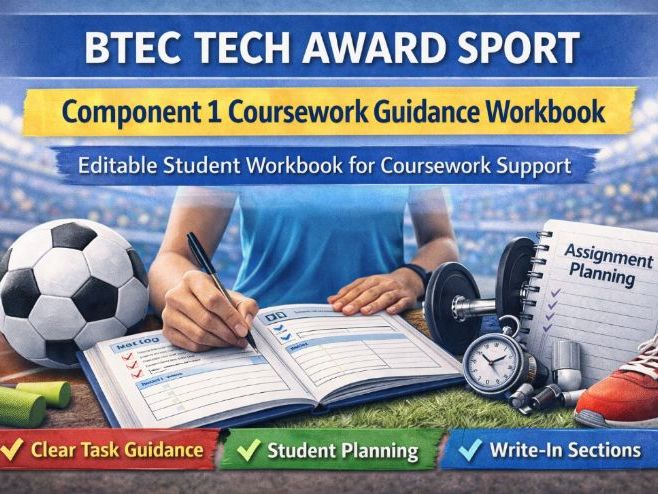 (2026) BTEC Tech Award Sport Component 1 Coursework Guidance Workbook