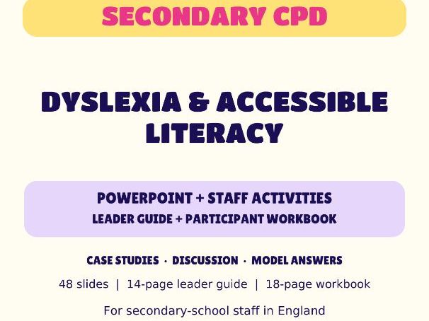 Dyslexia & Accessible Literacy | Secondary CPD