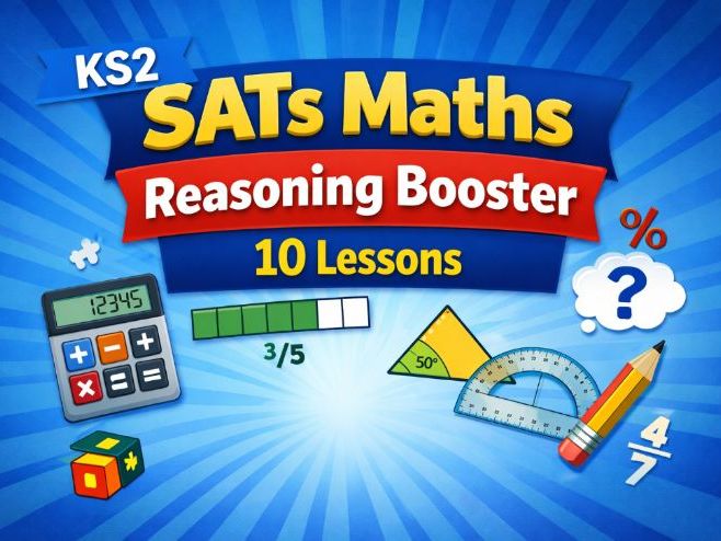 KS2 SATs Maths Reasoning Booster Pack – 10 Intervention Lessons for Paper 2 & 3