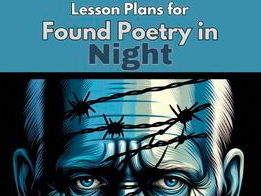 Lesson Plan: Found Poetry in Night by Elie Wiesel